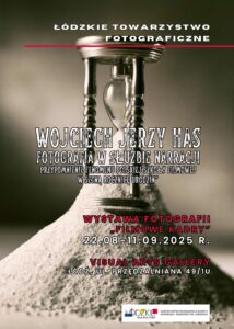 Read more about the article WOJCIECH JERZY HAS   Fotografia w Służbie Narracji   Przypomnienie Fenomenu Polskiej Szkoły Filmowej  w Setną Rocznicę Urodzin”
