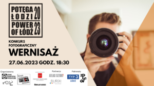 Read more about the article Ogłoszenie wyników konkursu Potęga Łodzi