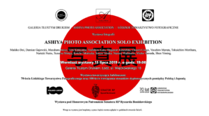 Read more about the article Zapraszamy 15 lipca do Galerii „Tłustym Drukiem” na wystawę  członków Japońskiego stowarzyszenia fotograficznego – ASHIYA PHOTO ASSOCIATION SOLO EXHIBITION
