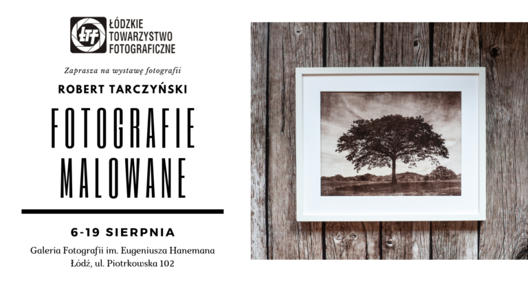 Read more about the article Wernisaż wystawy fotografii Roberta Tarczyńskiego pt.: „Fotografie Malowane”