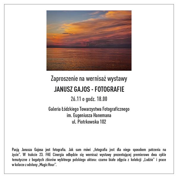 Read more about the article 23. FKE Cinergia – Janusz Gajos – Fotografia