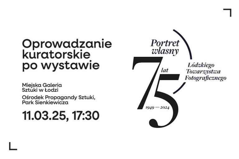 Read more about the article OPROWADZANIE KURATORSKIE: 11.03.2025, godz. 17.30