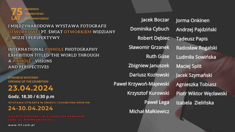 Read more about the article I międzynarodowa wystawa fotografii otworkowej pt. „Świat otwo﻿rkiem widziany – wizje i perspektywy”