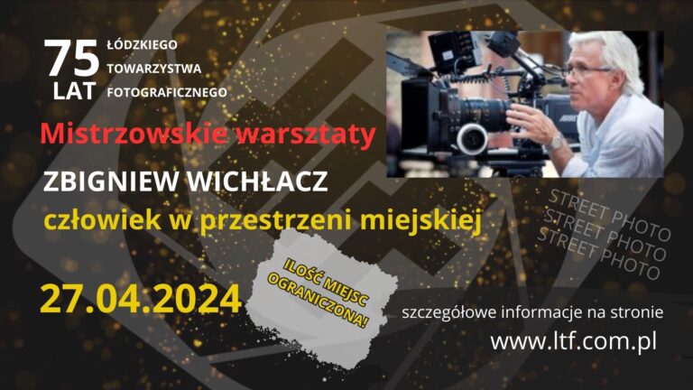 Read more about the article MISTRZOWSKIE WARSZTATY  – Zbigniew Wichłacz – Człowiek w przestrzeni miejskiej
