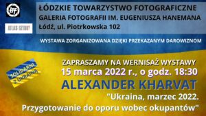 Read more about the article Alexander Kharvat-Ukraina, marzec 2022. Przygotowanie do oporu wobec okupantów.