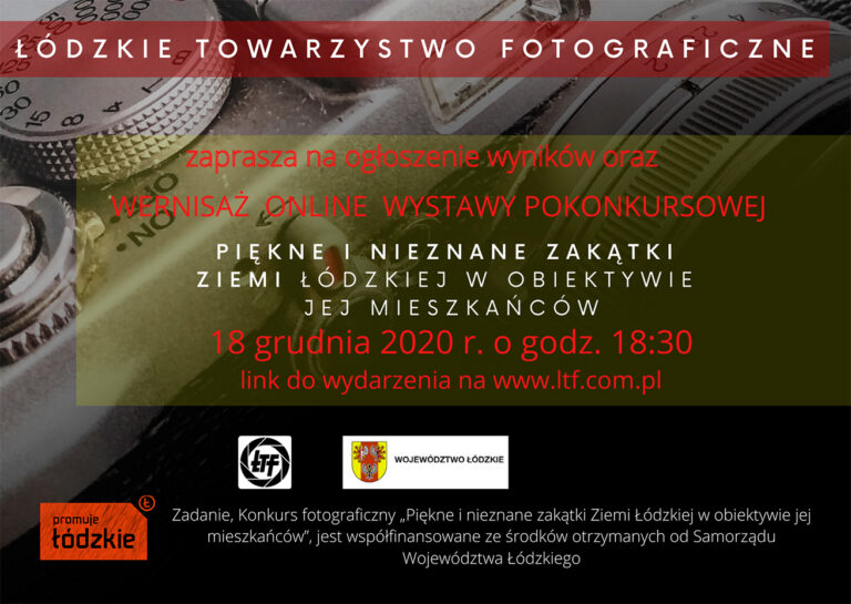 Read more about the article Wirtualny wernisaż wystawy pokonkursowej „Piękne i nieznane zakątki Ziemi Łódzkiej w obiektywie jej mieszkańców”